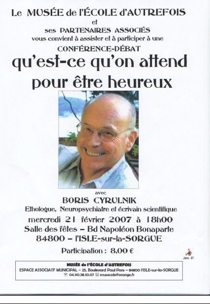 21 février 2007 - Conférence-débat avec Boris Cyrulnik