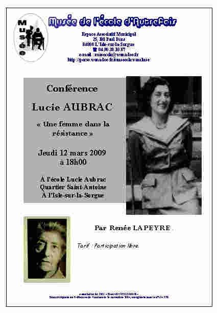 12 mars 2009 - Conférence de Renée Lapeyre sur Lucie Aubrac