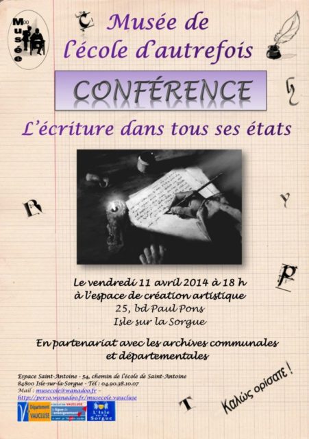 11 avril 2014 - Conférence : l'écriture dans tous ses états